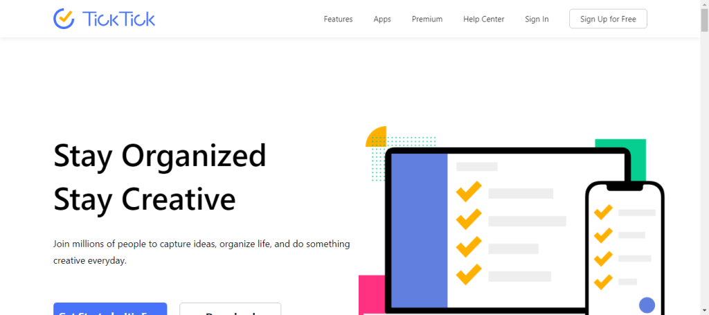 TickTick - for task management and calendar scheduling